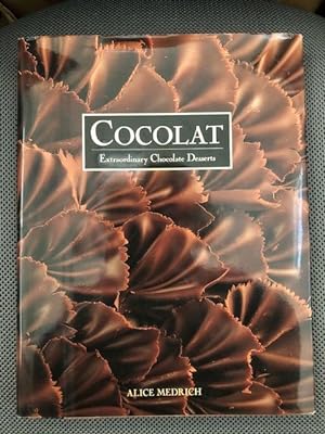 Cocolat. Extraordinary Chocolate Desserts (signed)