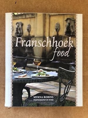 Imagen del vendedor de Franschhoek Food. a la venta por The Groaning Board