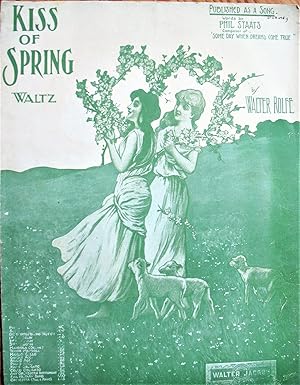 Imagen del vendedor de Kiss of Spring. Waltz a la venta por Ken Jackson