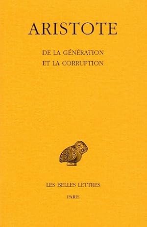 De la génération et la corruption