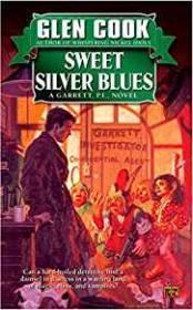Sweet Silver Blues: A Garrett, P. I. Novel