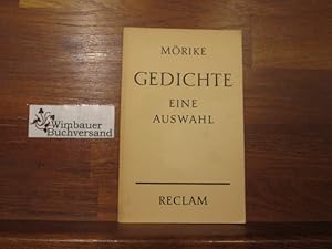 Bild des Verkufers fr Gedichte : Eine Ausw. Eduard Mrike. Hrsg. u. mit e. Nachw. versehen von Erwin Ackerknecht / Reclams Universalbibliothek ; Nr. 7661 zum Verkauf von Antiquariat im Kaiserviertel | Wimbauer Buchversand