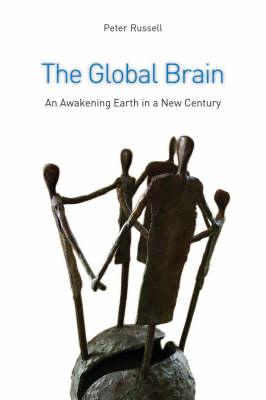 Seller image for The Global Brain: The Awakening Earth in a New Century (Paperback or Softback) for sale by BargainBookStores