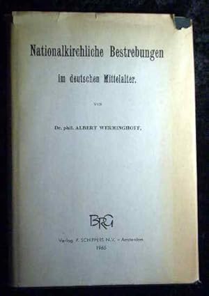 Bild des Verkufers fr Nationalkirchliche Bestrebungen im deutschen Mittelalter. Kirchenrechtliche Abhandlungen ; H. 61 zum Verkauf von Roland Antiquariat UG haftungsbeschrnkt