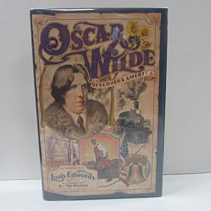 OSCAR WILDE DISCOVERS AMERICA;