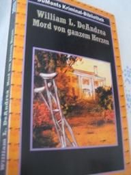 Mord von ganzem Herzen DuMonts Kriminal-Bibliothek