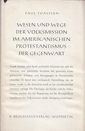 Seller image for Wesen und Wege der Volksmission im amerikanischen Protestantismus der Gegenwart. Hrsg. durch d. Elias Schenk-Inst. for sale by Versandantiquariat Nussbaum