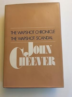 Imagen del vendedor de The Wapshot Chronicle, The Wapshot Scandal a la venta por THE BOOKSNIFFER