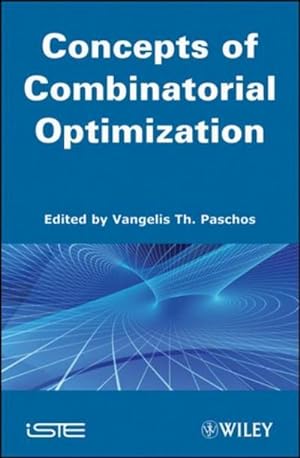 Seller image for Combinatorial Optimization: 3-Volume Set (ISTE) for sale by buchversandmimpf2000