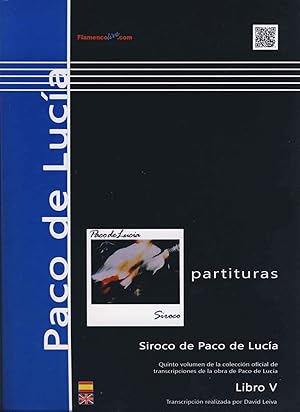 Bild des Verkufers fr PACO DE LUCIA - Antologia 5: Siroco para Guitarra Tab (Leiva) zum Verkauf von Mega Music