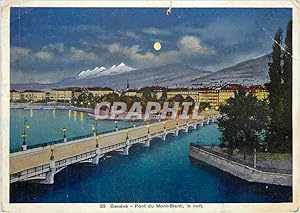 Carte Postale Moderne Geneve Pont du Mont Blanc la nuit