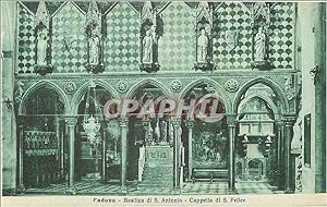 Carte Postale Ancienne Padova Basilica di S Antonio Cappella di S Felice