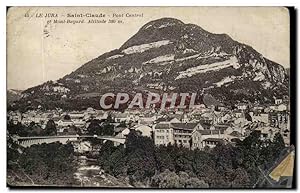 Bild des Verkufers fr Jura Carte Postale Ancienne SAint CLaude Pont central et Mont Bayard zum Verkauf von CPAPHIL