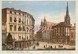 Carte Postale Moderne Blick Von Stock im Eisen Platz auf St Stephan Carl Schutz 1779