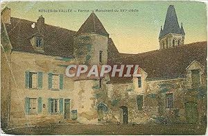 Carte Postale Ancienne Nesles la Vallée Ferme Monument du XVI e siecle