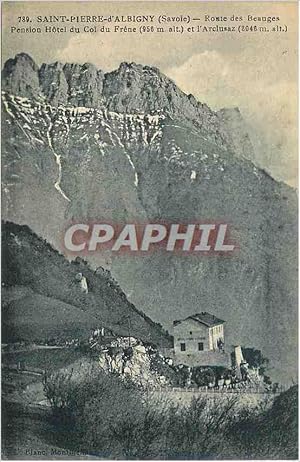 Immagine del venditore per Carte Postale Ancienne 789 saint pierre d'albigny (savoie) route des beauges pension htel du col du frene et l arclusaz venduto da CPAPHIL