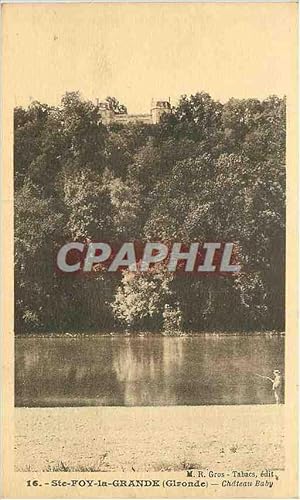 Bild des Verkufers fr Carte Postale Ancienne Ste Foy La Grande (Gironde) Chteau Bady zum Verkauf von CPAPHIL