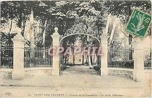 Bild des Verkufers fr Carte Postale Ancienne Saint Leu Taverny Chteau de la Chaumette La Grille d'Honneur zum Verkauf von CPAPHIL