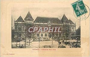 Seller image for Carte Postale Ancienne Roubaix L'Ecole des beaux Arts Edit for sale by CPAPHIL