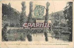 Carte Postale Ancienne Environs de Flers Vallée de la Vere Le Moulin du Champ Fermant Pres Pont E...