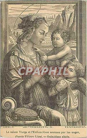 Seller image for Image La sainte vierge et l enfant jesus soutenu par les anges d apres filipo lippi 15e siecle for sale by CPAPHIL