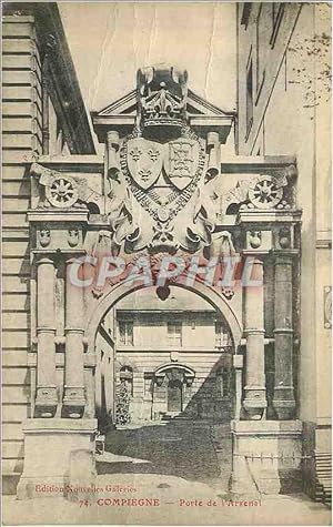 Seller image for Carte Postale Ancienne 74 compiegne porte de l arsenal for sale by CPAPHIL