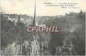 Imagen del vendedor de Carte Postale Ancienne Fougeres Mont St Michel au Milieu des Dangereux Escarpements des Roches de St Sulpice Balzac les Chouans a la venta por CPAPHIL