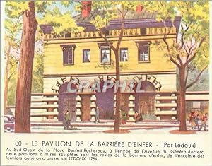 Immagine del venditore per Image Le Pavillon de la Barriere d'Enfer (Par Ledoux) venduto da CPAPHIL
