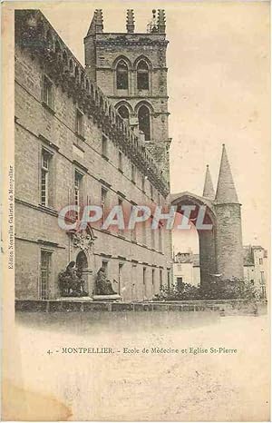 Image du vendeur pour Carte Postale Ancienne Montpellier Ecole de Medecine et Eglise St Pierre mis en vente par CPAPHIL