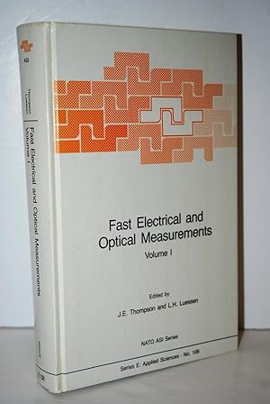 Seller image for Fast Electrical and Optical Measurements Volume 1 - Current and Voltage Measurements for sale by Nugget Box  (PBFA)