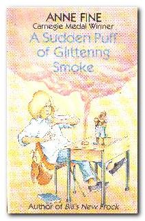 Seller image for A Sudden Puff of Glittering Smoke for sale by Darkwood Online T/A BooksinBulgaria
