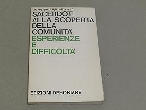 Seller image for Sacerdoti alla scoperta della comunit , esperienze e difficolt for sale by Amarcord libri