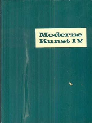 Seller image for Moderne Kunst IV for sale by Librodifaccia