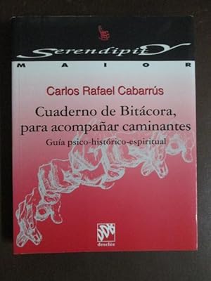 Imagen del vendedor de Cuaderno e Bitcora, para acompaar caminantes. a la venta por LIBRERIA AZACAN