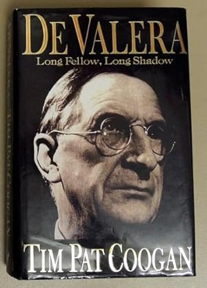 De Valera: Long Fellow, Long Shadow