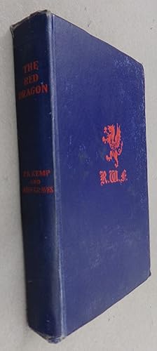 Image du vendeur pour The Red Dragon, Story of the Royal Welch Fusiliers 1919-1945 mis en vente par Baggins Book Bazaar Ltd