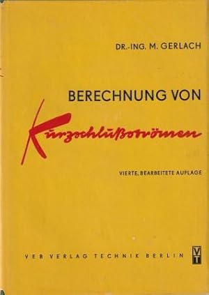 Seller image for Berechnung von Kurzschlustrmen in Hoch- und Niederspannungsanlagen. for sale by Versandantiquariat Dr. Uwe Hanisch