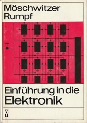 Bild des Verkufers fr Einfhrung in die Elektronik. zum Verkauf von Versandantiquariat Dr. Uwe Hanisch