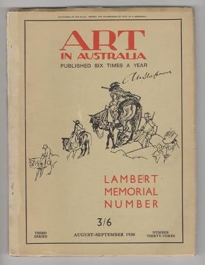 Image du vendeur pour Art in Australia: Third Series, August-September 1930, Number 33, LAMBERT MEMORIAL mis en vente par Heartwood Books and Art