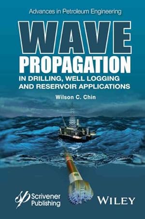 Seller image for Wave Propagation in Drilling, Well Logging and Reservoir Applications for sale by GreatBookPrices