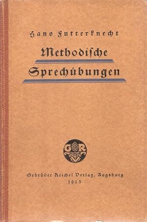 Bild des Verkufers fr Methodische Sprech- und Vortragsbungen fr Berufsredner und Snger. Mit anatomischen u. lautphysiol. Vorbemerkungen von Jos. Bachauer. zum Verkauf von Brbel Hoffmann