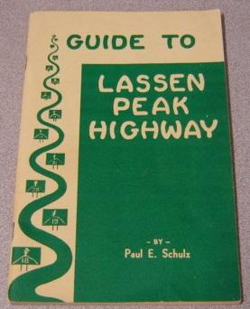 Seller image for Guide to Lassen Peak Highway for sale by Books of Paradise