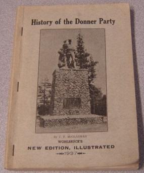 Seller image for History of the Donner Party: A Tragedy of the Sierra for sale by Books of Paradise