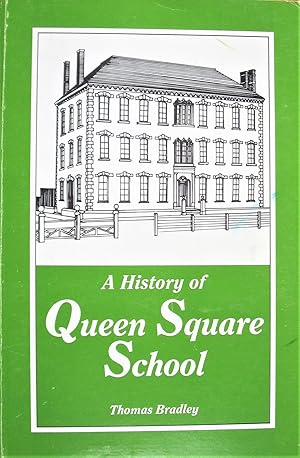 A History of Queen Square School