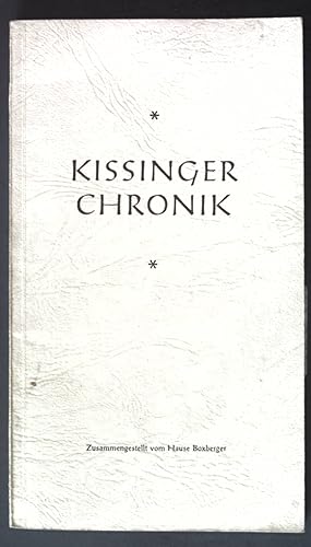 Seller image for Kissinger Chronik mit Beschreibung des Bades Kissingen und seiner Umgebung; for sale by books4less (Versandantiquariat Petra Gros GmbH & Co. KG)
