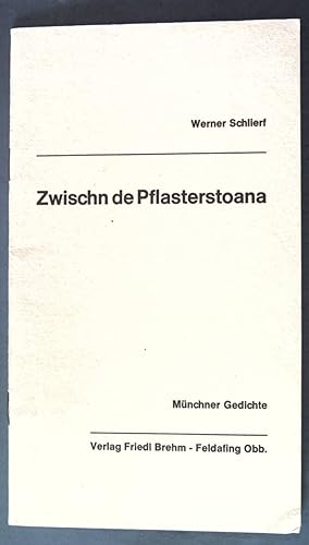 Bild des Verkufers fr Zwischn de Pflasterstoana; Mnchner Gedichte, Nr. 32; zum Verkauf von books4less (Versandantiquariat Petra Gros GmbH & Co. KG)