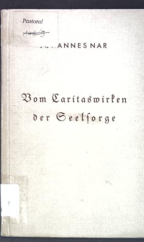 Imagen del vendedor de Vom Caritaswirken der Seelsorge; a la venta por books4less (Versandantiquariat Petra Gros GmbH & Co. KG)