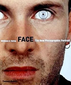 Seller image for Face: The New Photographic Portrait for sale by LEFT COAST BOOKS