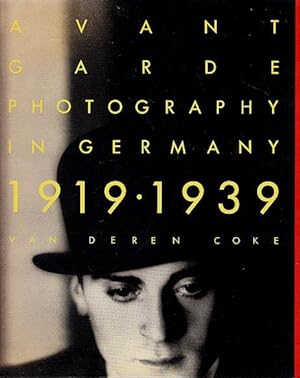 Avant-Garde Photography in Germany, 1919-1939