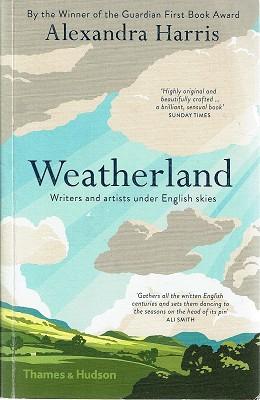 Imagen del vendedor de Weatherland: Writers And Artists Under English Skies a la venta por Marlowes Books and Music